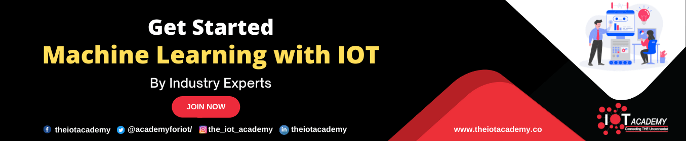 machine learning with iot by The IoT Academy