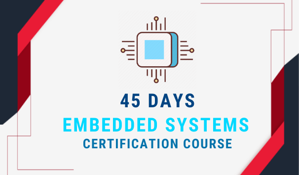 45 days embedded systems training