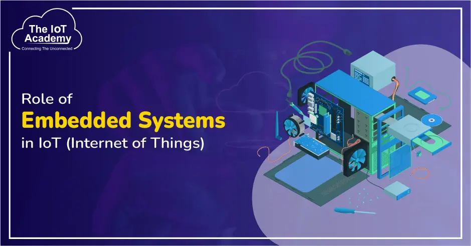 role-of-embedded-system-in-iot