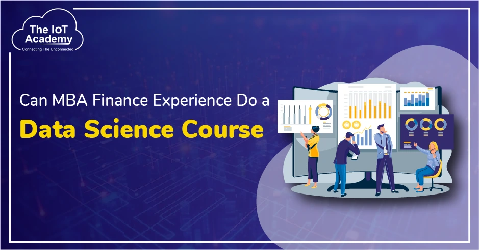 can-mba-finance-experience-do-a-data-science-course