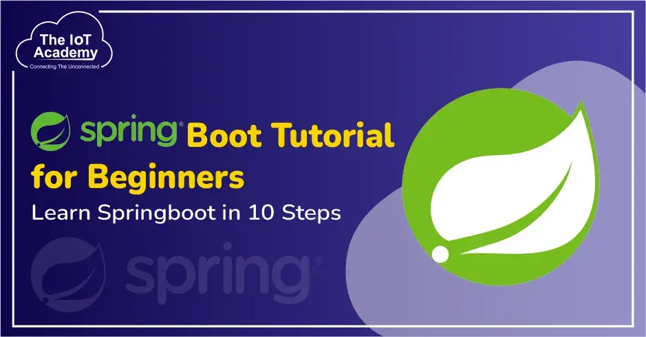 Spring Boot Tutorial - Learn Spring Boot