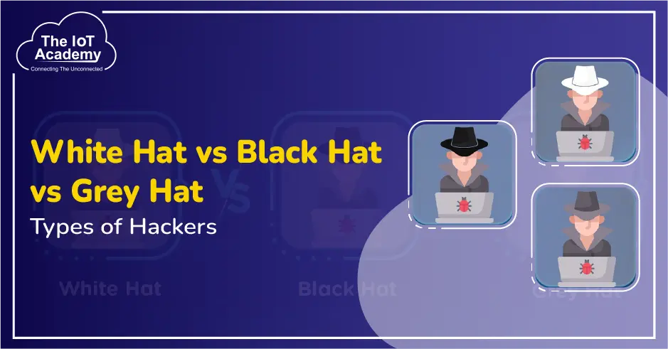 White-Hat-vs-Black-Hat-vs-Grey-Hat
