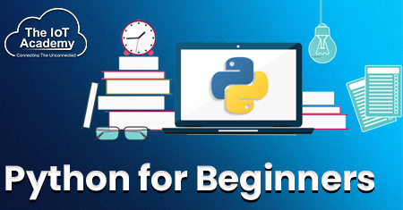 Python For Beginners | The IoT Academy