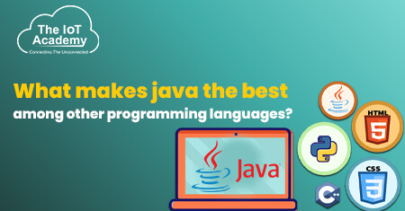 What Makes Java the Best Among Other Programming Languages? | The IoT ...